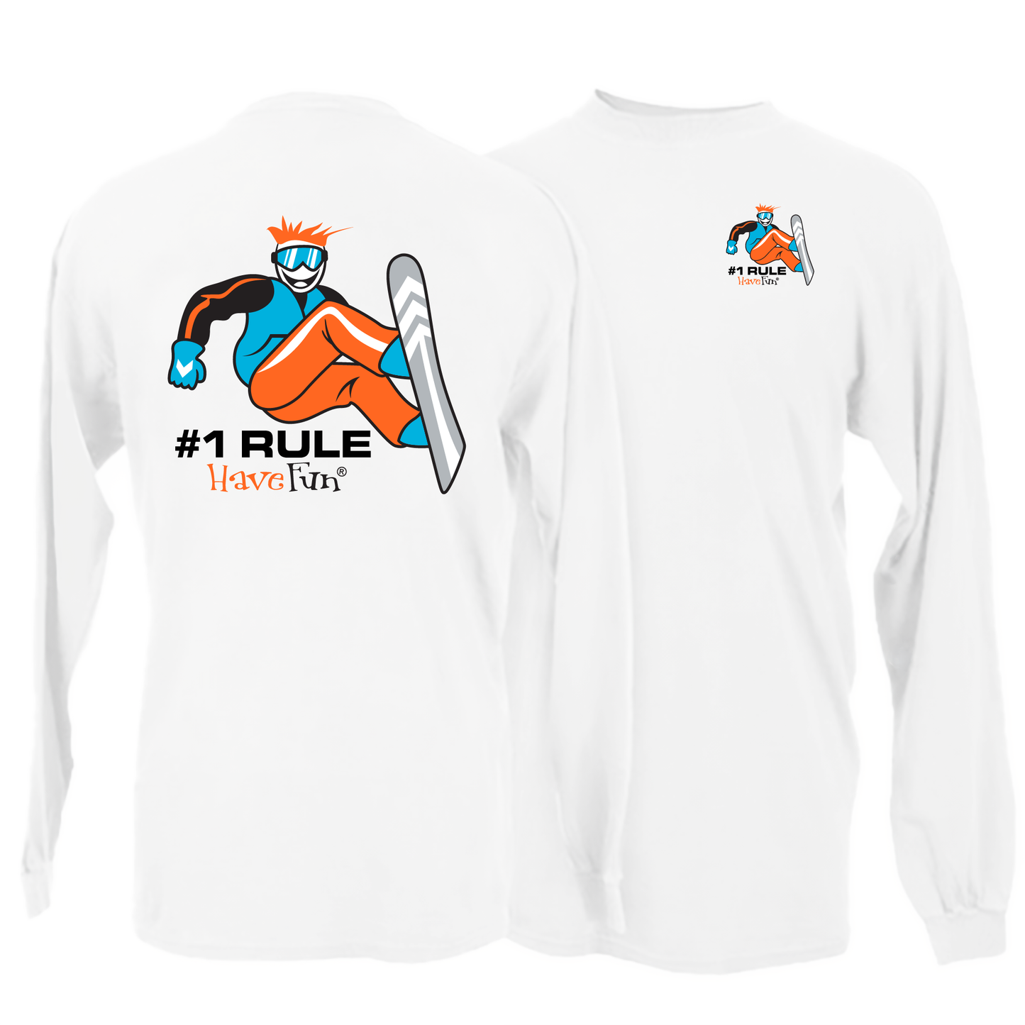 Have Fun Snowboarder Long-Sleeve