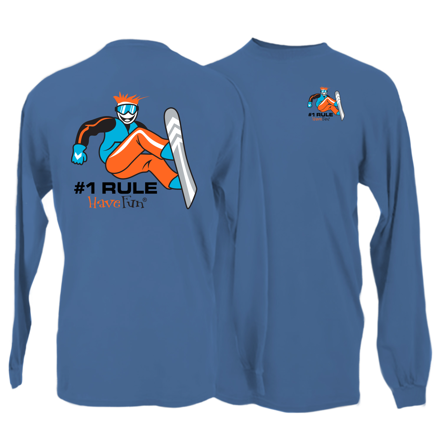 Have Fun Snowboarder Long-Sleeve