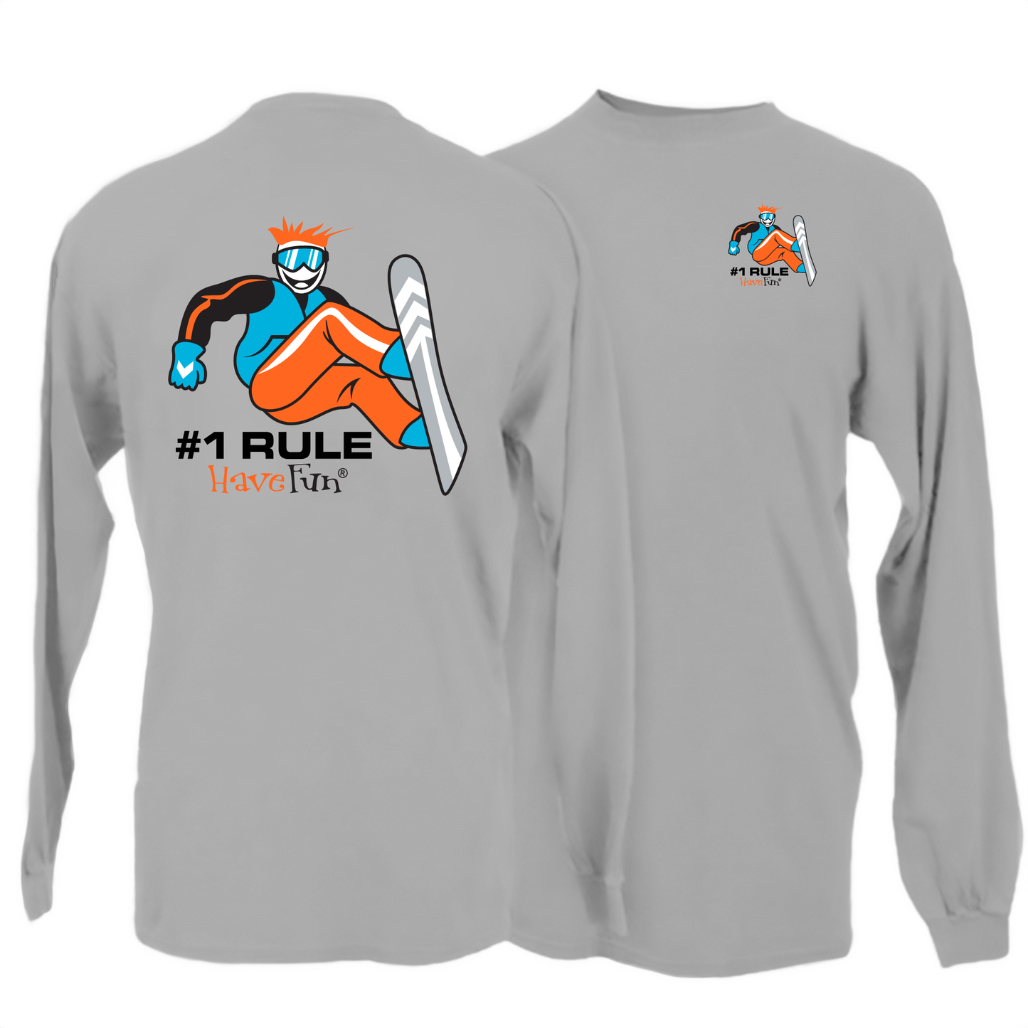 Have Fun Snowboarder Long-Sleeve
