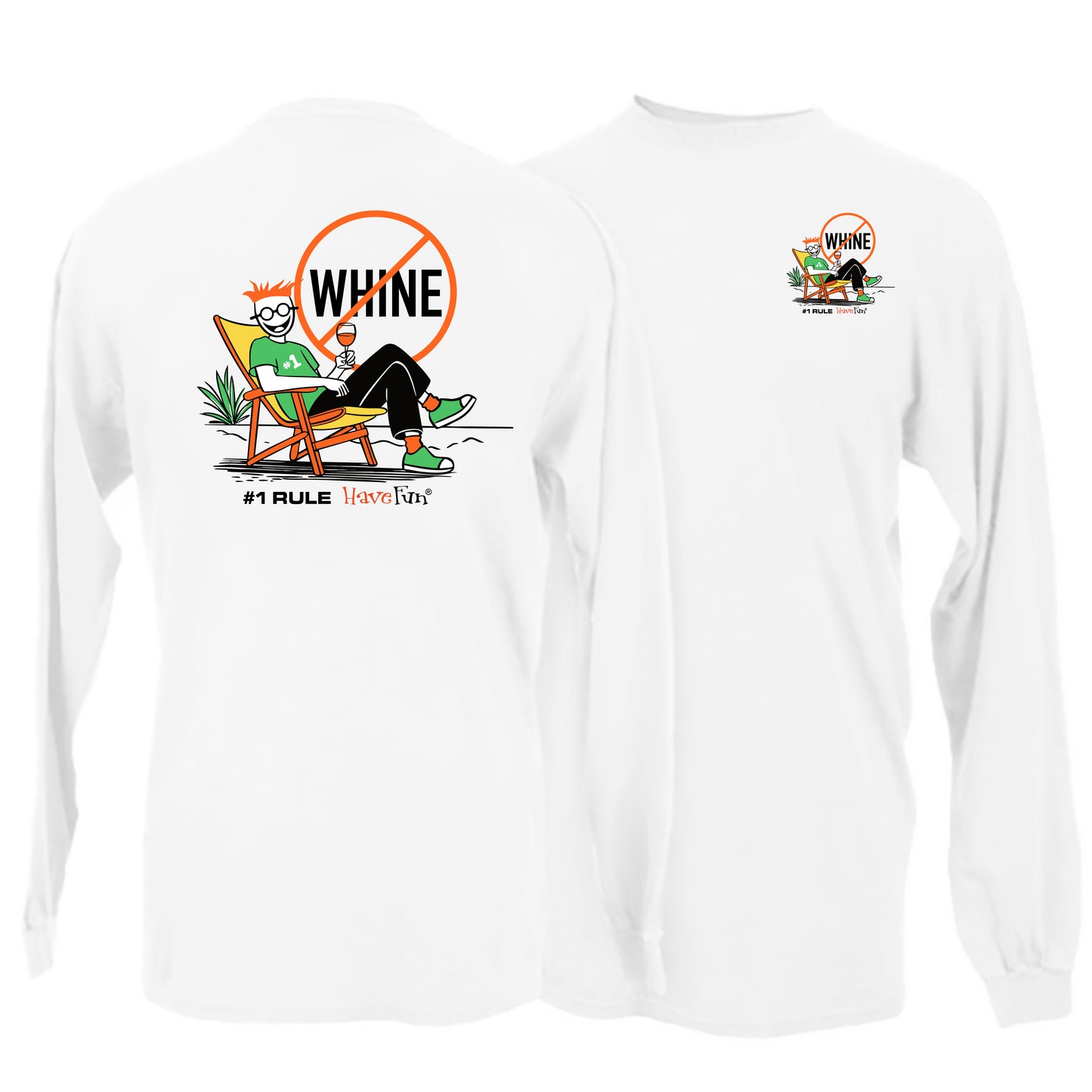 No Whine Long-Sleeve by Have Fun | Sip & Relax