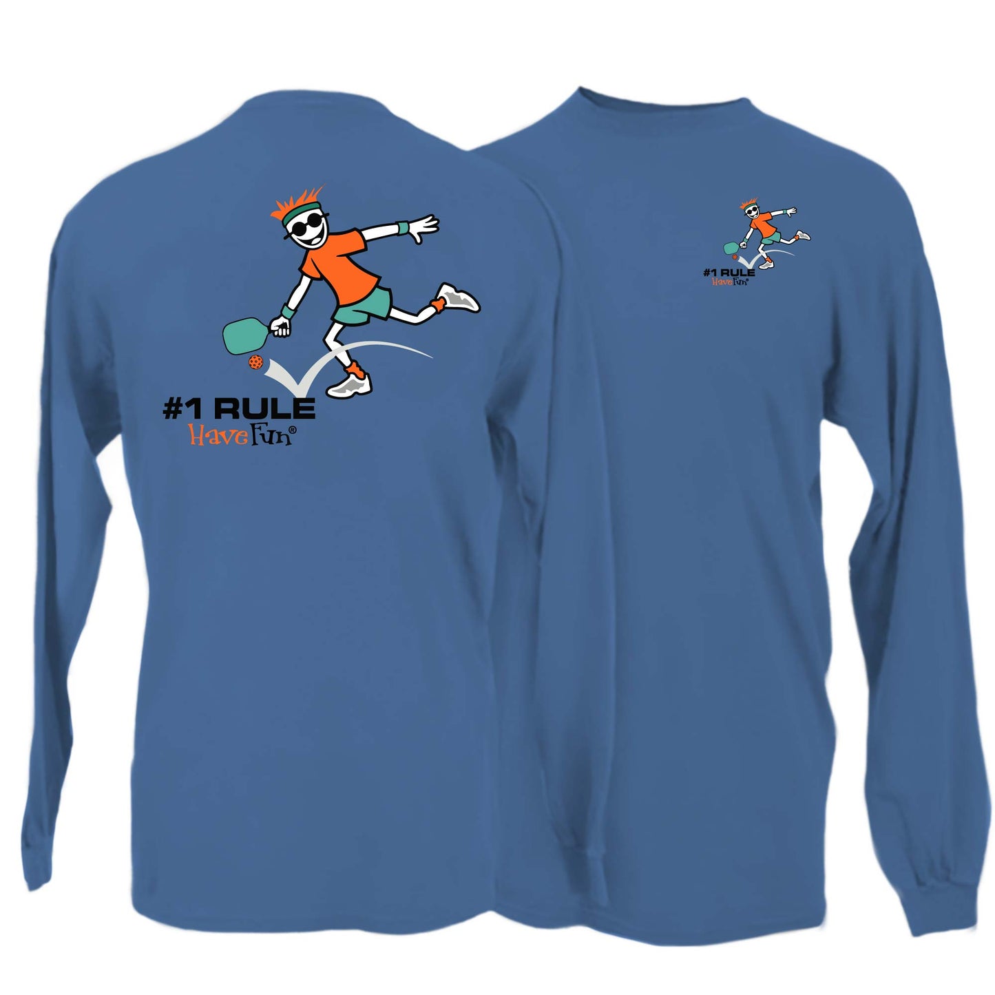 Have Fun Pickleball Long-Sleeve