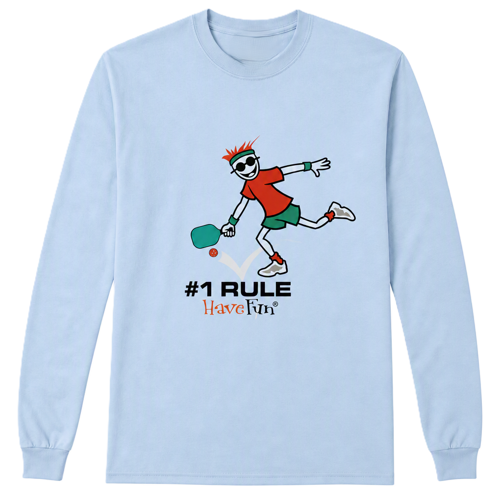Have Fun Pickleball Long-Sleeve